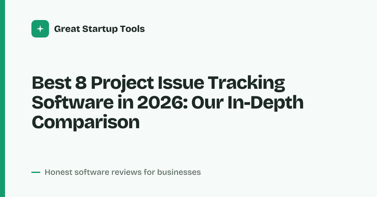 Cover for Best 8 Project Issue Tracking Software in 2026: Ship Cleaner