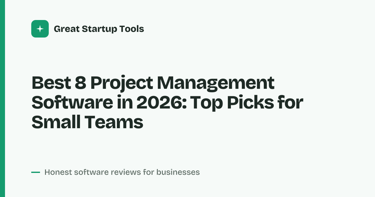 Cover for Best 8 Project Management Software in 2026: Scale Without Chaos