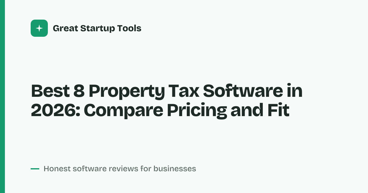 Cover for Best 8 Property Tax Software in 2026: Compare Top Features