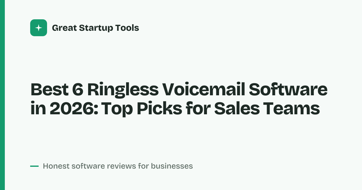 Cover for Best 6 Ringless Voicemail Software in 2026: Boost Outreach