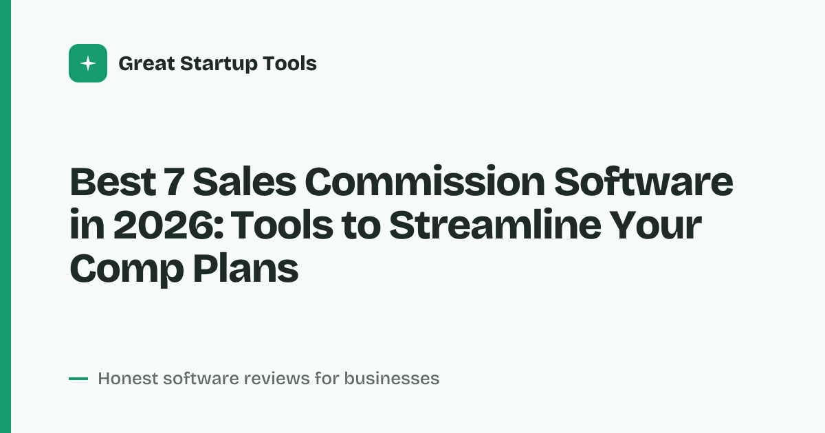 Cover for Best 7 Sales Commission Software in 2026: Automate Payouts