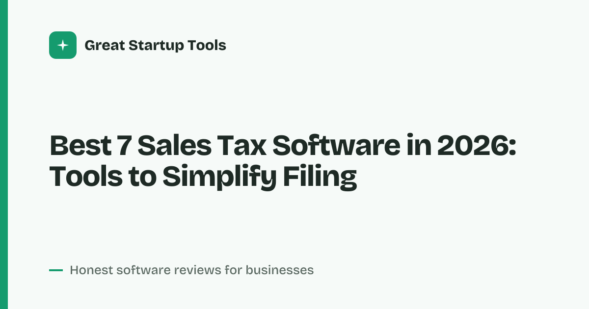 Cover for Best 7 Sales Tax Software in 2026: Automate Compliance Now