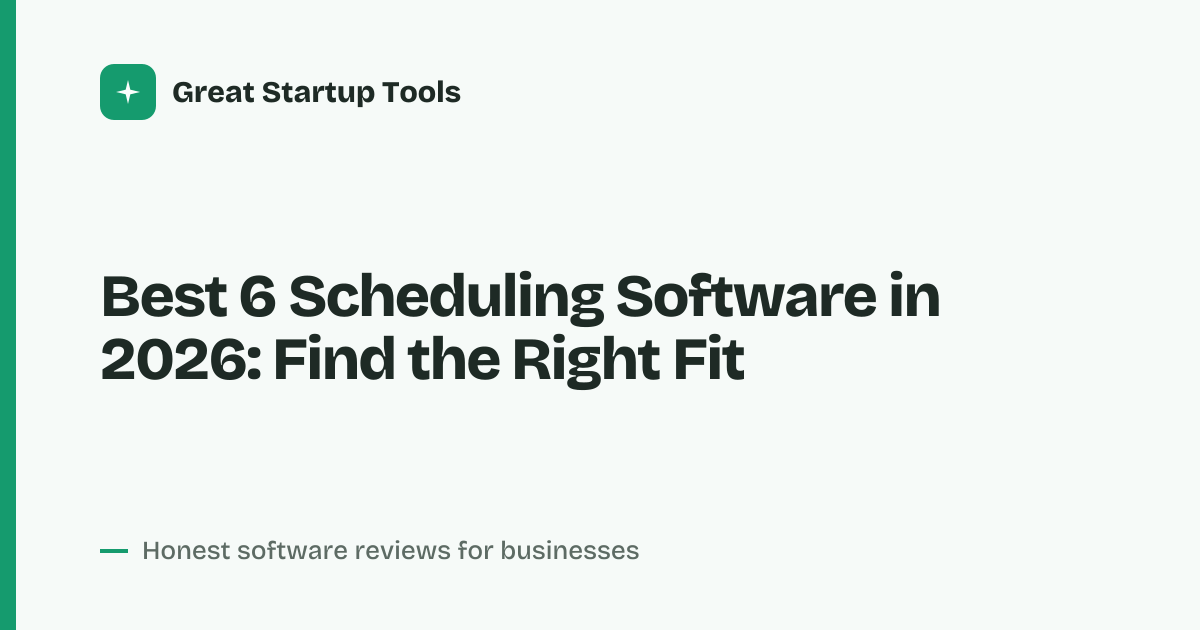 Cover for Best 6 Scheduling Software in 2026: Compare Features and Pricing