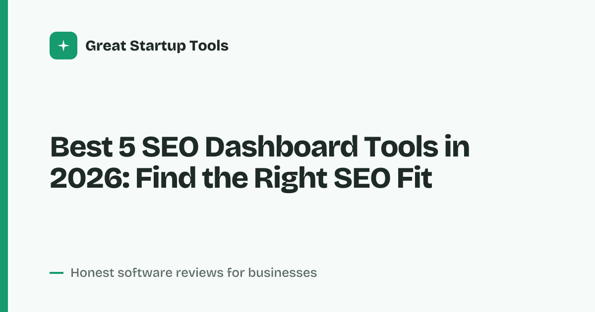 Cover for Best 5 SEO Dashboard Tools in 2026: Compare Features and Pricing