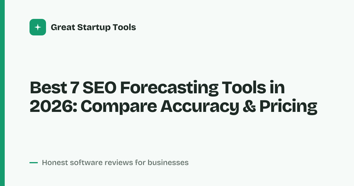 Cover for Best 7 SEO Forecasting Tools in 2026: Predict Your Traffic