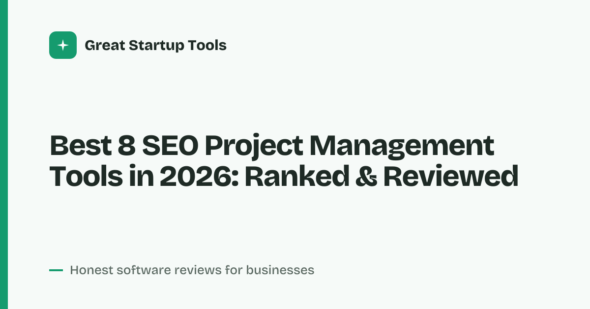 Cover for Best 8 SEO Project Management Tools in 2026: Streamline Your