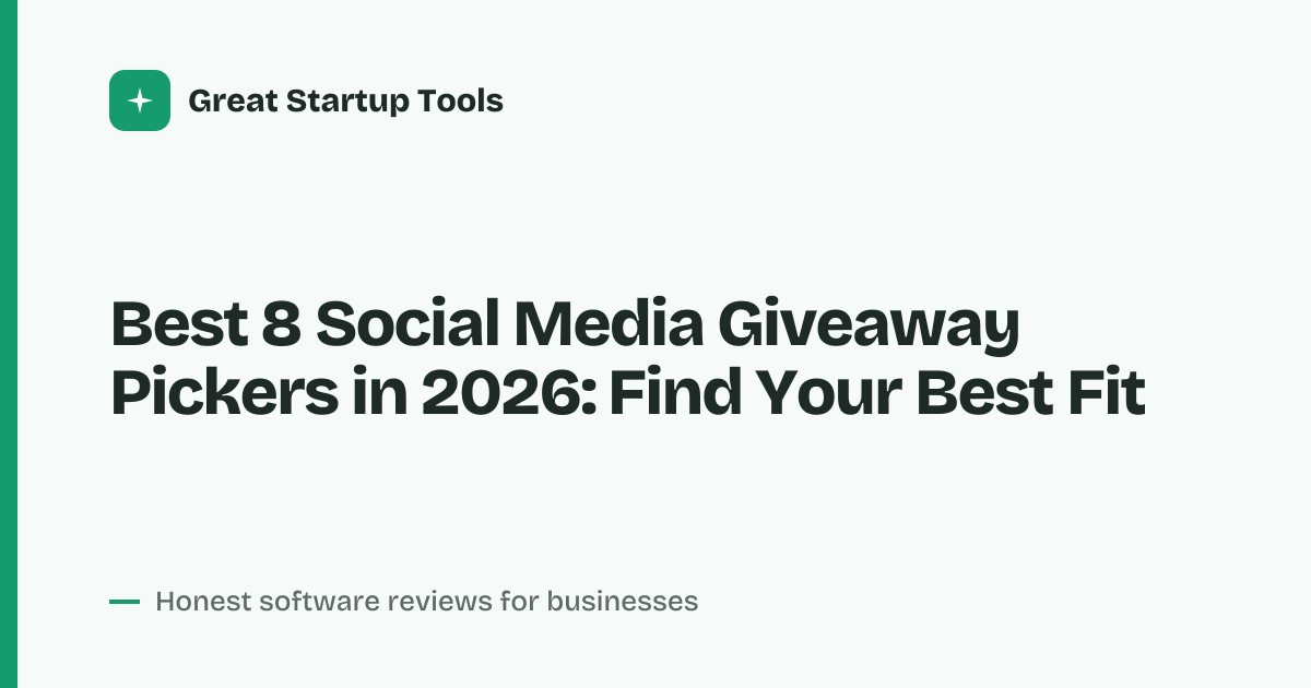 Cover for Best 8 Social Media Giveaway Pickers in 2026: Compare Top Tools