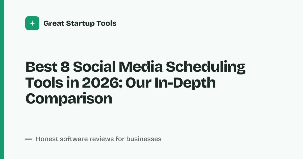 Cover for Best 8 Social Media Scheduling Tools in 2026: Save Hours Weekly