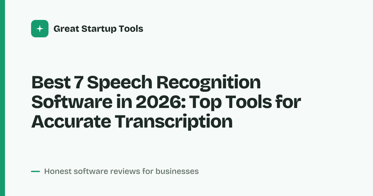 Cover for Best 7 Speech Recognition Software in 2026: Unlock Hands-Free