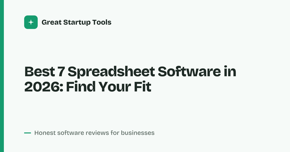 Cover for Best 7 Spreadsheet Software in 2026: Compare Top Picks