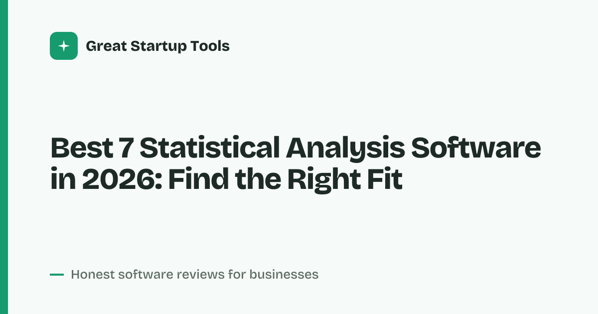 Cover for Best 7 Statistical Analysis Software in 2026: Compare Features