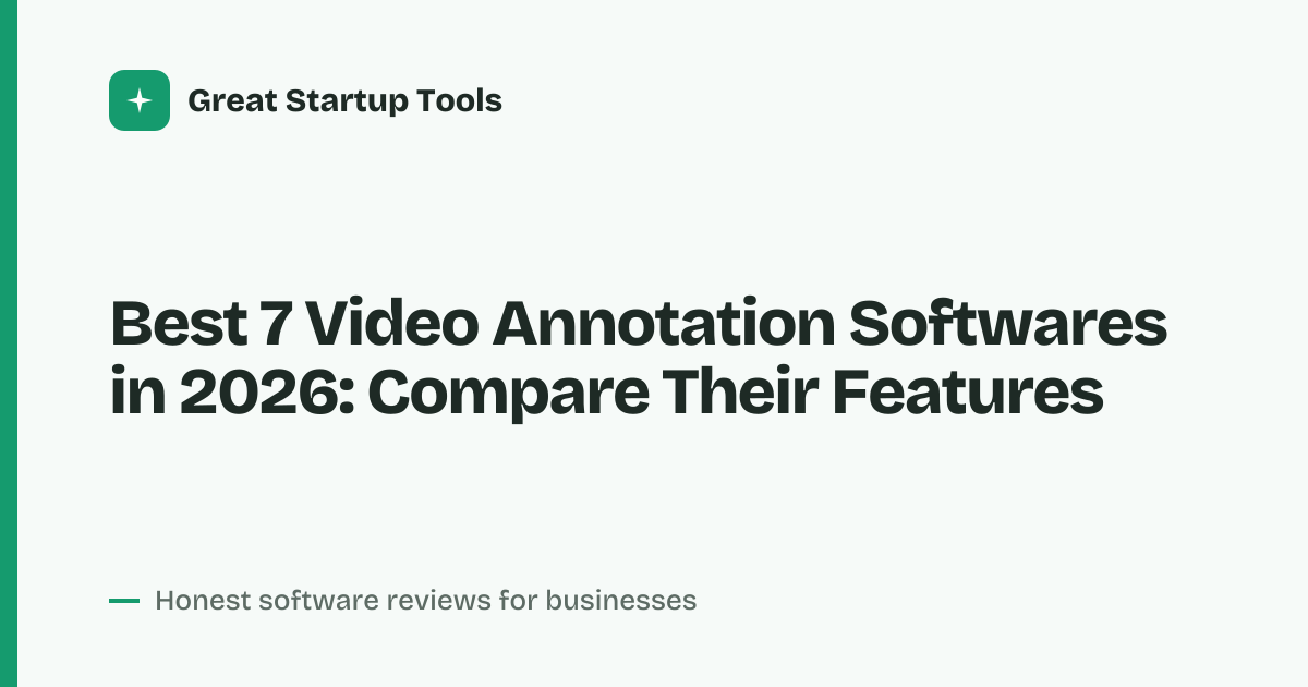 Cover for Best 7 Video Annotation Softwares in 2026: Compare the Tools