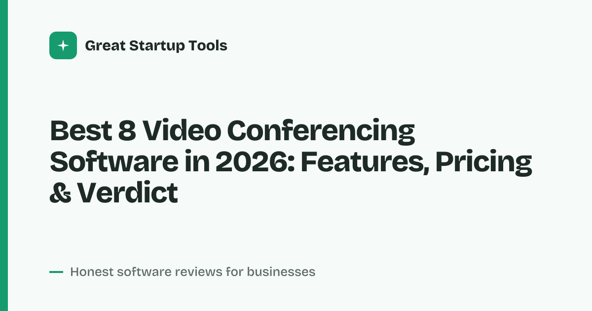 Cover for Best 8 Video Conferencing Software in 2026: Top Picks Compared