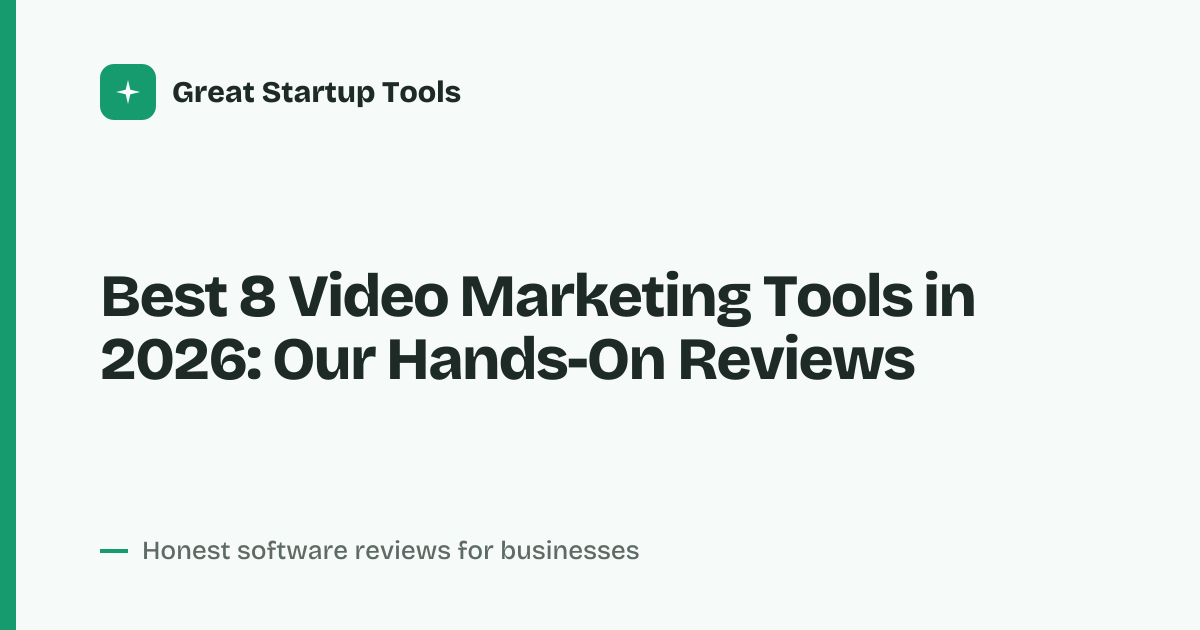 Cover for Best 8 Video Marketing Tools in 2026: Create, Edit & Convert