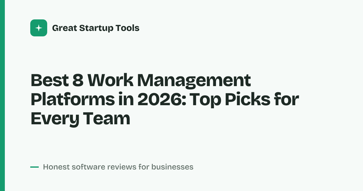Cover for Best 8 Work Management Platforms in 2026: Streamline Your Team's