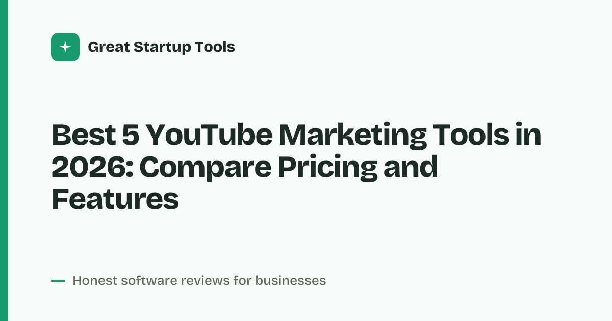 Cover for Best 5 YouTube Marketing Tools in 2026: Compare Top Features
